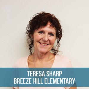 Teresa Sharp of Breeze Hill Elementary