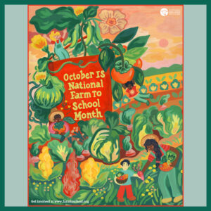 October is National Farm 2 School Month