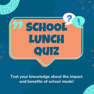 School lunch trivia quiz