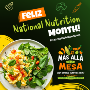 Feliz National Nutrition Month