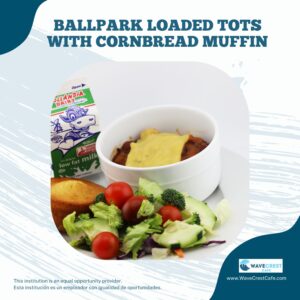 Ballpark Loaded Tater Tots with a Cornbread Muffin